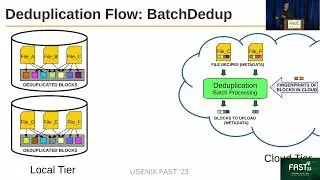FAST '23 - InftyDedup: Scalable and Cost-Effective Cloud Tiering with Deduplication