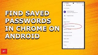 How to see saved passwords in Chrome in Android in case you forgot the password