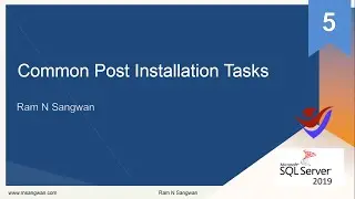 Common Post Installation Tasks SQL Server 2019 | SQL Server post-installation configuration tuning