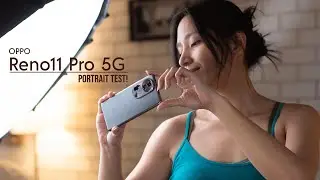 OPPO Reno11 Pro 5G: Ultimate Portrait Test!