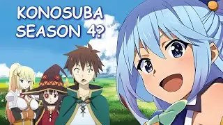 Konosuba Season 4 & Potential Release Date?