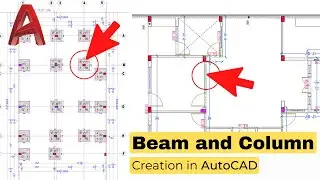 How to Create Beam and Column layout in AutoCAD