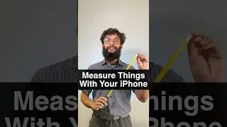 How to Measure Objects with your iPhone 📏