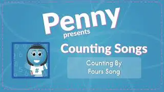 Counting By Fours Song