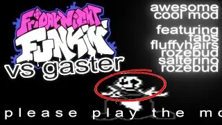 gaster rap [FNF Mod Showcase]