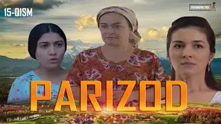 Parizod (milliy serial 15-qism) Паризод (миллий сериал 15-кисм)