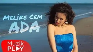 Melike Cem - Ada (Official Video)