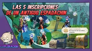 Las 5 INSCRIPCIONES DE UN ANTIGUO ESPADACHÍN Y Logro OCULTO 4.4 Genshin Impact Español