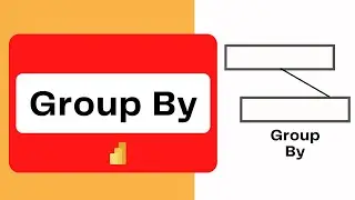 How to Use GROUP BY in Power BI Desktop to Increase Performance