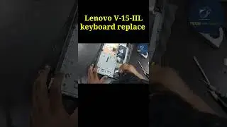 lenovo v15 didassemble! lenovo v15 IIL keyboard replace 