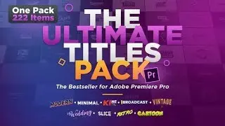 The Ultimate Titles Pack ▶▷ Premiere Pro Trends ◁◀