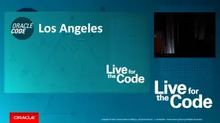 Oracle Code LA: Tuesday February 27: Room: San Francisco: Keynotes
