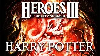 HEROES III ~ Harry Potter ~ 200% [Impossible]