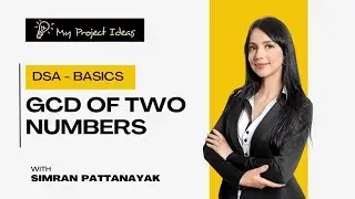 Lecture 16 - GCD Of Two Numbers | DSA Basics For Beginners | Placement Course