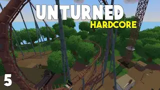 Unturned Hardcore Survival | CRAZY Amusement Park! | Part 5