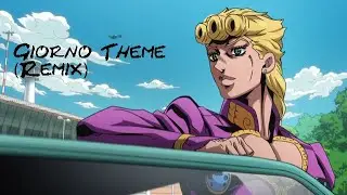 Giorno's Theme (Jay D Remix)