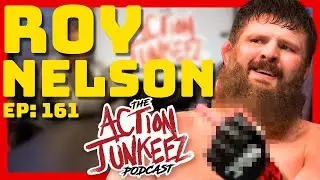 161: MMA legend Roy “Big Country” Nelson joins us on this episode and he doesn’t disappoint!