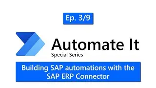 SAP Deep-dive Series Episode 3: Building SAP automations with the SAP ERP Connector