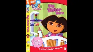 Opening to Dora the Explorer - Big Sister Dora (US DVD; 2005)