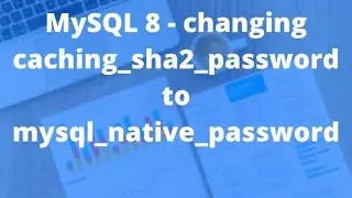Change caching_sha2_password to mysql_native_password on a DigitalOcean's Managed MySQL Database