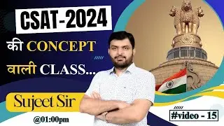 Csat - 2024 ll CLASS-15 ll Exam Drishti IAS ll csat for uppcs 2024
