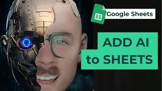 Add AI to Google Sheets in 2 Minutes