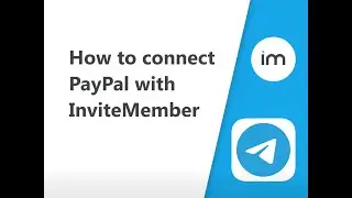 How to connect PayPal with InviteMember