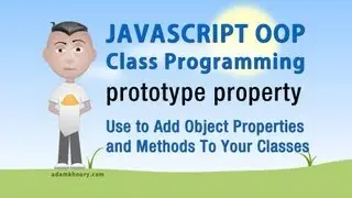 JavaScript prototype Tutorial Add Object Method and Property to Class