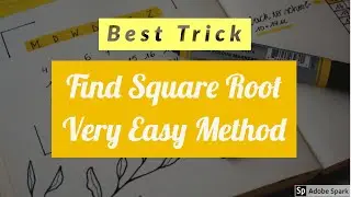 How to find square root of a number in 5 sec |  Best Trick | Competitive Exam Trick | Fast Method