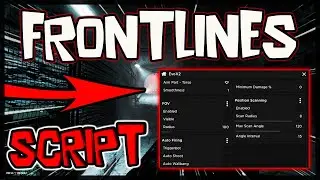BEST | Frontlines New Script *2024* Very OP
