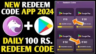 New App - Daily Free Redeem Code | New Redeem Code Earning App 2024 | Google Play Redeem Code Trick