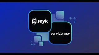 Snyk App for ServiceNow Application Vulnerability Response | Demo