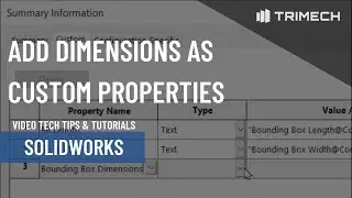 Add Dimensions As Custom Properties in SOLIDWORKS Sheet Metal