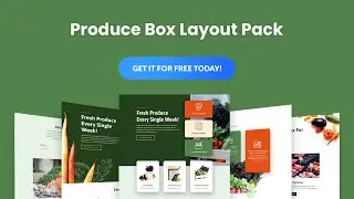 Get a FREE Produce Box Layout Pack for Divi