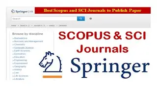 Best Scopus and SCI Journals for All Branches (Fields): Springer Journals: How to Publish in SCOPUS