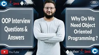 OOP Interview Questions And Answers | Object Oriented Programming | C# JAVA PYTHON (Hindi/Urdu)