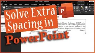 How to Solve Large Spacing Problem in PowerPoint? | Remove Extra Spacing in PPT | LeonsBD