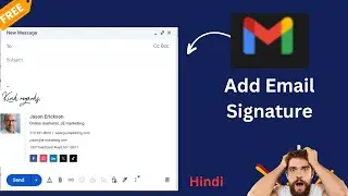 How To Add a Signature in Gmail | Easy steps to create Gmail signature in Hindi.     