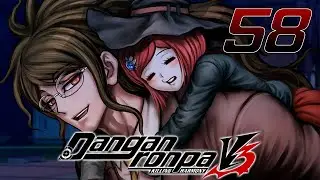 ДАЙ БОГ ЗДОРОВЬЯ - Danganronpa V3: Killing Harmony #58 (Прохождение на русском)