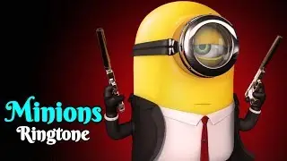 Top 5 Best Minions Ringtones 2019 | Download Now