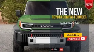 2023 2024 Toyota Compact Cruiser EV New SUV