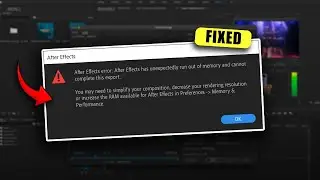 How to Fix After Effects Out of Memory (2024)