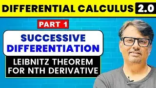 Differential Calculus | Successive Differentiation of Leibnitz Theorem for Nth Derivative by GP Sir