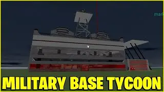 BUILDING LEVEL 999999+ MILITARY BASE TYCOON ROBLOX