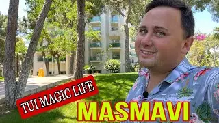 TUI MAGIC LIFE MASMAVI 5*| БЕЛЕК. Турция 2021