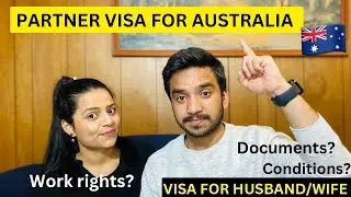 PARTNER VISA FOR AUSTRALIA🇦🇺HOW TO BRING YOUR HUSBAND OR WIFE TO AUSTRALIA?