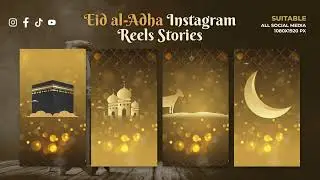 Eid al-Adha Instagram Reels Stories | After Effects Template