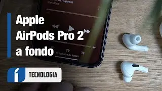 Apple AirPods Pro 2 Review ¡Los probamos a fondo! (en español)