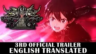 Accel World vs Sword Art Online -Millennium Twilight- 3rd Trailer ENGLISH TRANSLATED