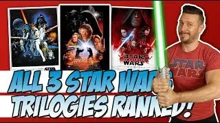 All Star Wars Trilogies Ranked...SHOWDOWN STYLE!